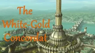 The History Of The White-Gold Concordat - Elder Scrolls Lore
