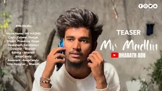 MR-Madhu Teaser | Eshwar | Bharath | Bharath Cinimatic Univers