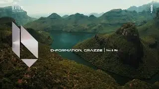 D-FORMATION, GRAZZE - You & Me, Beatfreak Recordings
