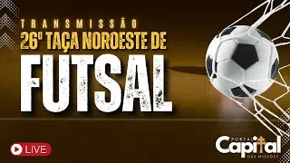 4ª Noite da 26ªTaça Noroeste | AO VIVO | Cancheros/Pumas x ASR/Santa Rosa + Vira Copos x Papparella