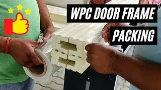 WPC DOOR FRAME MANUAL PACKING | WPC DOOR JAMB | WPC GUMMAALU PACKING | EEZEE BOARD #wpcdoorframe