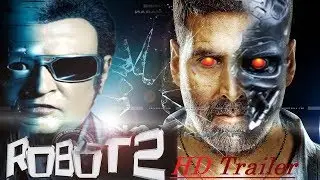 2.0 Trailer Fan-Made | Rajinikanth, Akshay Kumar | Amy Jeckson | Shankar A.R. Rahman | HD