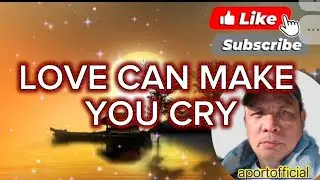 LOVE CAN MAKE YOU CRY #viralsong #lovecanmakeyoucry #trending