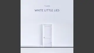 white little lies (no rain)