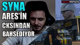SYNA - ARES'İN CKSI HAKKINDA KONUŞUYOR (Eightborn)