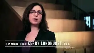 Jean Monnet Chair, Kerry Longhurst, Ph. D. - Collegium Civitas Lecturer - 