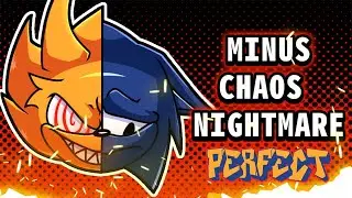 Friday Night Funkin' - Perfect Combo - Minus Chaos Nightmare (Sonic Vs. Fleetway) Mod [HARD]