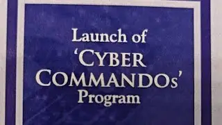 Launch Of Cyber Commando's Program