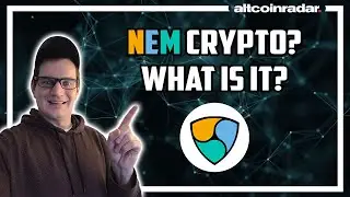 What is NEM Crypto? NEM Crypto for Absolute Beginners