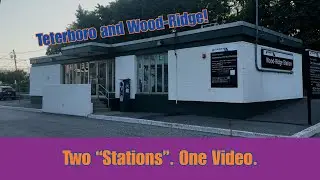 Checking Out Wood-Ridge and Teterboro Stations in NJ!