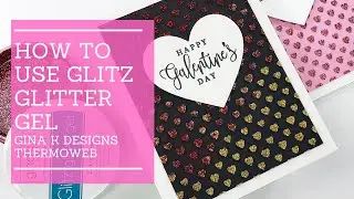 How To Use Glitz Glitter Gel | Gina K Designs