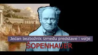 Jedan bezbožnik izmedju predstave i volje: Artur Šopenhauer