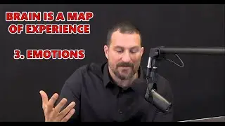Huberman Lab Podcast #1: Brain is a map of experience - 3) Emotions (Feelings)