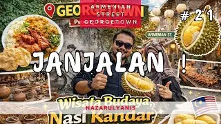 ARMENIAN STREET : Wisata Kuliner & Budaya | Nasi Kandar, Durian, Kopi, Art, Souvenir | JANJALAN