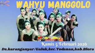 IIVE STREAMING KETOPRAK ***WAHYU MANGGOLO**DS.KARANGANYAR DK.GALUK KEC.TODANAN KAB.BLORA#KAMIS050226