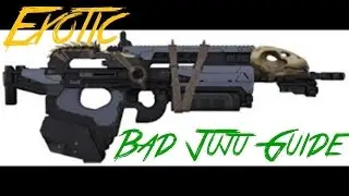 Bad Juju Exotic Guide