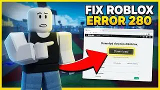 How To FIX Roblox ERROR CODE 280 (EASY) 2026
