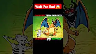 Ash Charizard VS Mewtwo ll Charizard Troll Face Edits ll #shorts #pokemon #shortsfeed