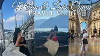 Milan travel vlog 🇮🇹 STRANDED IN LAKE COMO | Girls Europe trip PART 2 | 3 days in Italy #summer