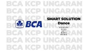 Smart Solution Dance BCA KCP Ungaran Tahun 2018