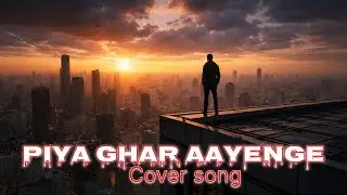 Kailash Kher - Piya ghar aavege vocal cover song by garage band