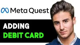 HOW TO ADD DEBIT CARD TO OCULUS QUEST 2025! (FULL GUIDE)