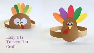 Easy DIY Turkey Hat Craft | Thanksgiving Craft for Kids | Paper Turkey Hats