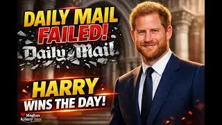 Daily Mail PANICS: Court Ambush Backfires as Prince Harry Testifies Early