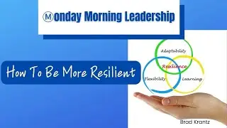 How To Be More Resilient