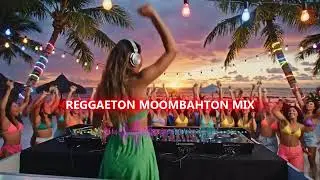 Moombahton Reggaeton Party 🎉 Daddy Yankee x Don Omar | Baile Sin Control