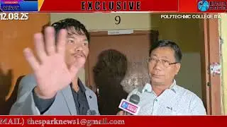 RAJIV GANDHI GOVERNMENT POLYTECHNIC COLLEGE ITANAGAR Team Spark News Ground Report from Boys Hostel