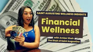 Financial Wellness Spotlight | With Terry Pacetti & Donna McGee | Shah of Saint Augustine