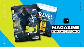 Dynamic Magazine Promo for Premiere Pro Tutorial
