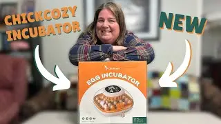 Introducing The Brand New Chickcozy 25 Egg Incubator #chickcozy #eggincubator