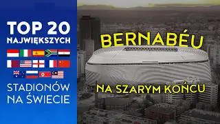 20 NAJWIĘKSZYCH STADION&Oacute;W na Świecie (FIFA/UEFA)