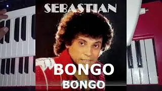 SEBASTIAN -  bongo bongo👉🏿🎹estilo merengue  COVER EN TECLADO 🥴TUTORIAL🍻 @cesarhuizaparedes3706