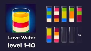 Love Water Puzzle Game - Addictive Levels 1-10 Gameplay!