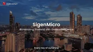 SigenMicro Illuminates Thailand with Green Intelligence