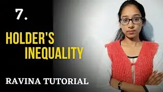 7. Holder's Inequality || Metric Space || Hindi
