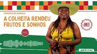 EP.22 - A COLHEITA RENDEU FRUTOS E SONHOS