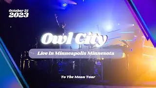 Owl City | To The Moon Tour | Minneapolis MN Full Concert