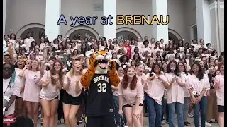A Year at Brenau!