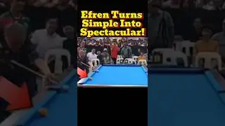 Efren Reyes Turns a Simple Shot Into a Masterpiece!