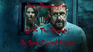 Movie Decomposition: Girl In The Basement (2021)