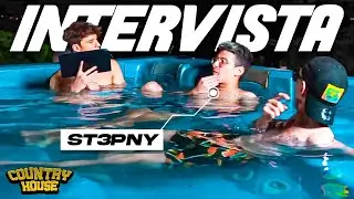 INTERVISTA A ST3PNY | COUNTRY HOUSE EP 1