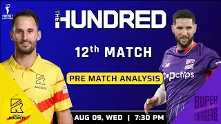Trent Rockets vs Northern Superchargers 12th Match PREDICTION, TRE vs NORS Playing 11, Key Players