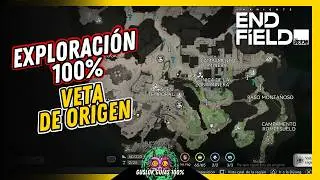 Veta de Origen 100% Exploraci&oacute;n &ndash; Arknights Endfield 💯 Gu&iacute;a 100% 🏆
