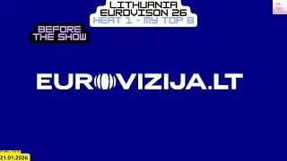Lithuania - Eurovison 2025 - Heat 1 - My Top 8 - Before the Show - 21.01.2026