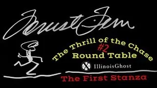 The Thrill of the Chase Round Table #2 The First Stanza