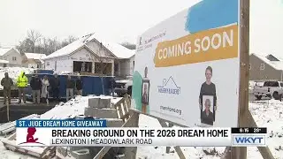 2026 St. Jude Dream Home construction begins early in Lexington